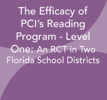 The Efficacy of PCI’s Reading Program - Level One