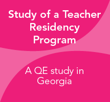 Final Report of the i3 Evaluation of the Collaboration and Reflection to Enhance Atlanta Teacher Effectiveness (CREATE) Teacher Residency Program: A QUASI-EXPERIMENTIN GEORGIA