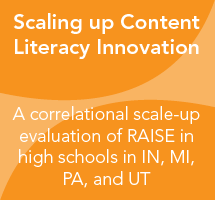 Teacher Teams and School Processes in Scaling-up a Content Literacy Innovation in High Schools: The Evaluation of the Scale-up of Reading Apprenticeship through the RAISE Project