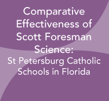 Comparative Effectiveness of Scott Foresman Science: St Petersburg Catholic Schools